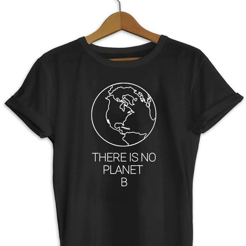Нет планеты B Графические футболки для женщин Экологическая земля день Футболка