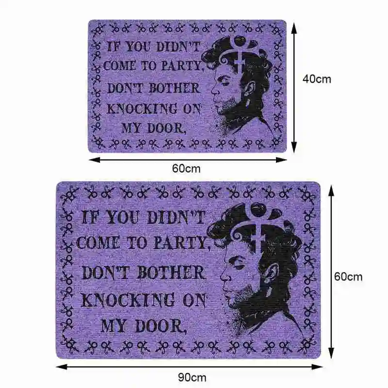 

2021 if you are not attending a party, don't disturb floor prince purple doorway, mat, doormat me, N7R2