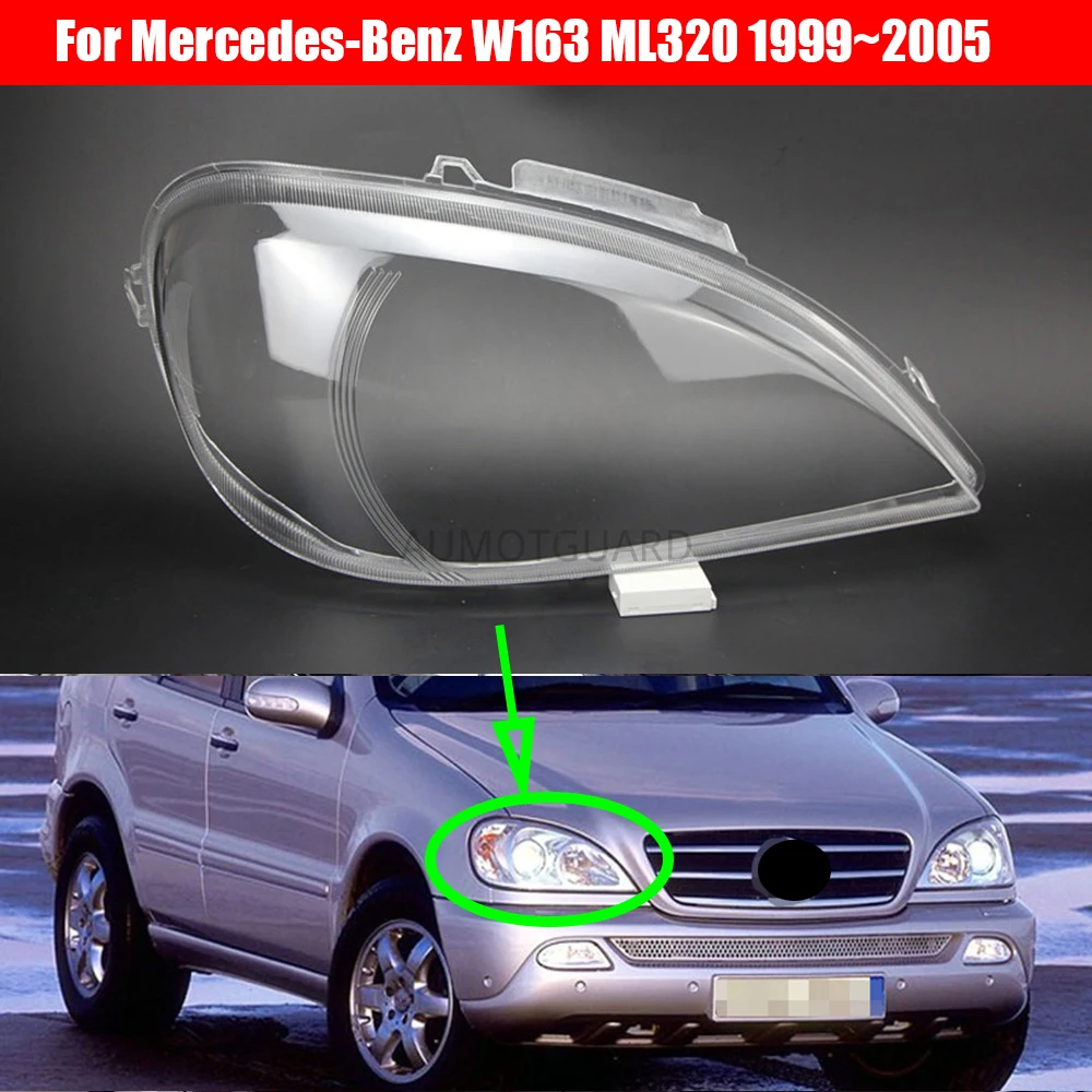 

Headlight Lens For Mercedes-Benz W163 ML320 ML350 ML500 1999-2005 Headlamp Cover Replacement Car Front Head Light Auto Shell