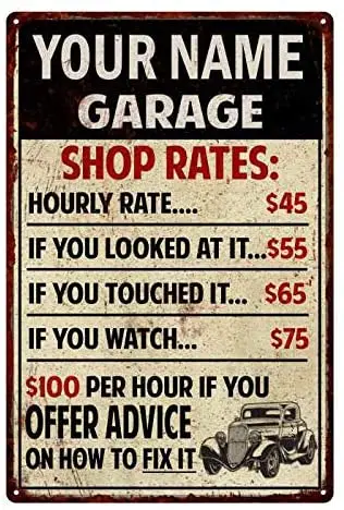 

Diuangfoong Personalized Name Garage Shop Rates Man Cave Metal Sign Dad Metal Sign Custom 10812001000112"×8"