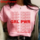 Феминистская девушка Power Grl Pwr Feminism Футболка женская винтажная 2021 японская парная Одежда Футболка harajuku kawaii