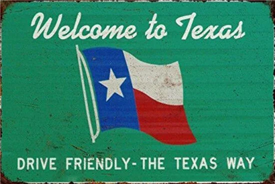 

Metal Tin Sign Welcome to Texas Pub Home Vintage Retro Poster Cafe ART