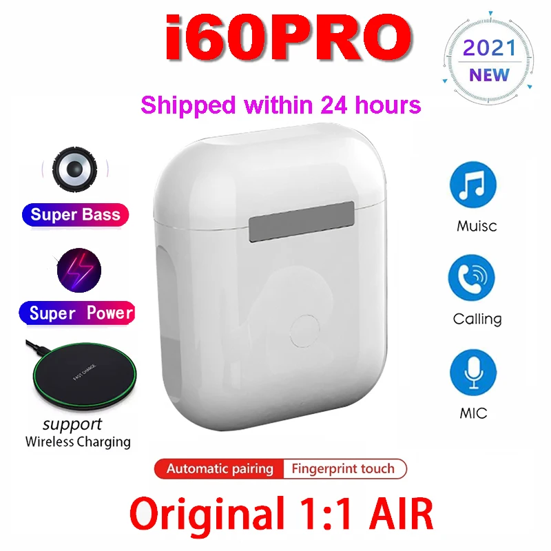 

Original i60 PRO Tws 1:1 GPS Rename Wireless Bluetooth Headsets PK i7 i11 i14 i15 i16 i18 i30 i10 i20 i1000 PLUS PRO i2000 i9000