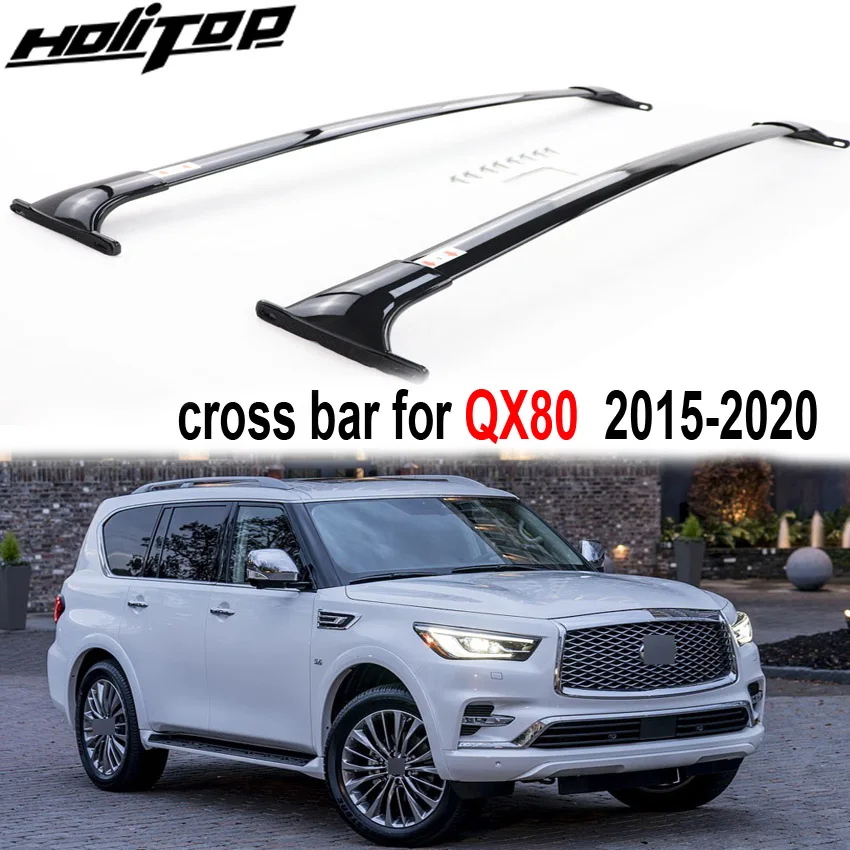 Новое поступление рейка на крышу для Infiniti QX80 2015 2020 плотный алюминиевый сплав