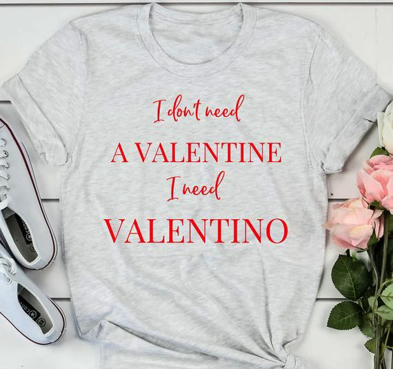 Модная одежда, футболка Kawaii, Забавные футболки Tumblr, топ, I Dont Need A Valentine, I Need, Футболка Harajuku, повседневные футболки топы