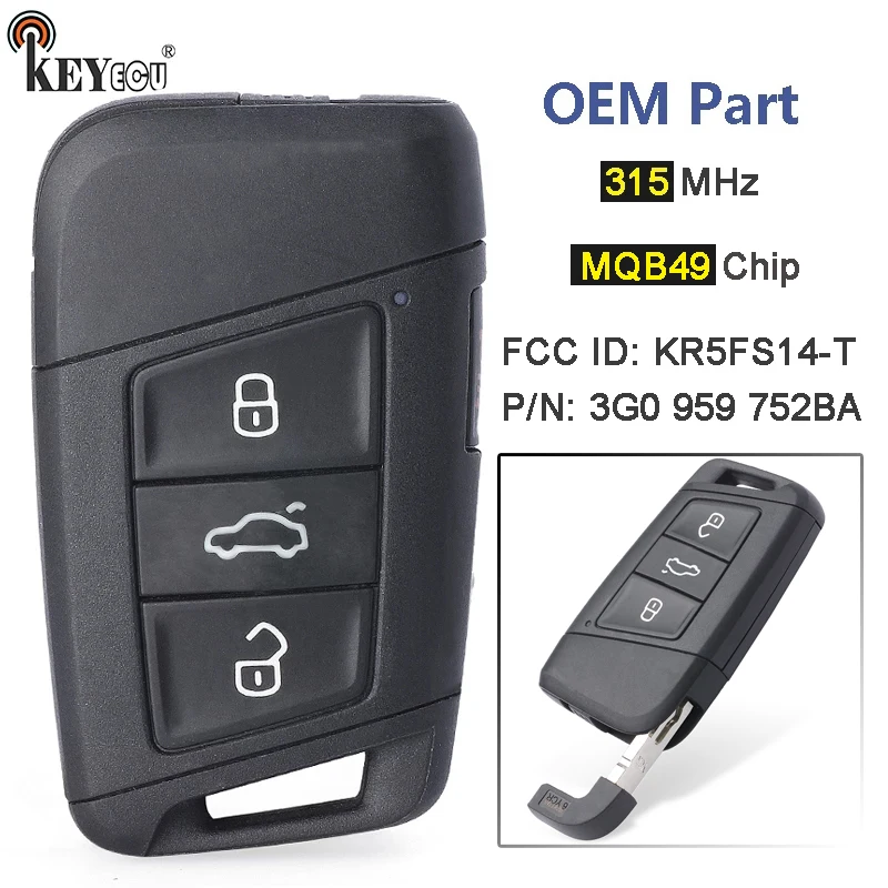 

KEYECU 315MHz MQB49 Chip P/N: 3G0 959 752BA FCC ID: KR5FS14-T Smart Remote Key Fob for Volkswagen VW Atlas Passat 2018-2020