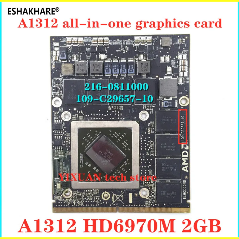 Видеокарта HD 6970M HD6970 HD6970M 2 ГБ 2G VGA для Apple Imac 27 дюймов MID 2011 Radeon A1312 661 5969 109 C29657 10 216