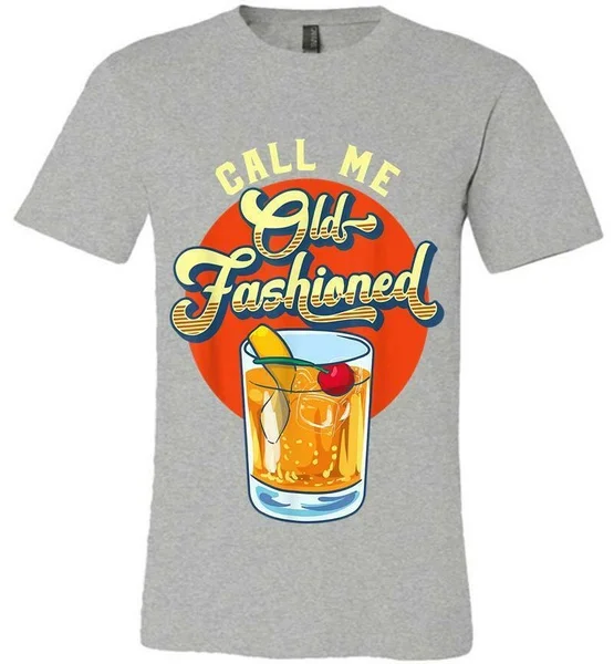 

Cocktail Call Me Old Fashioned Whiskey Vintage T-Shirt Vintage Men Gift Tee