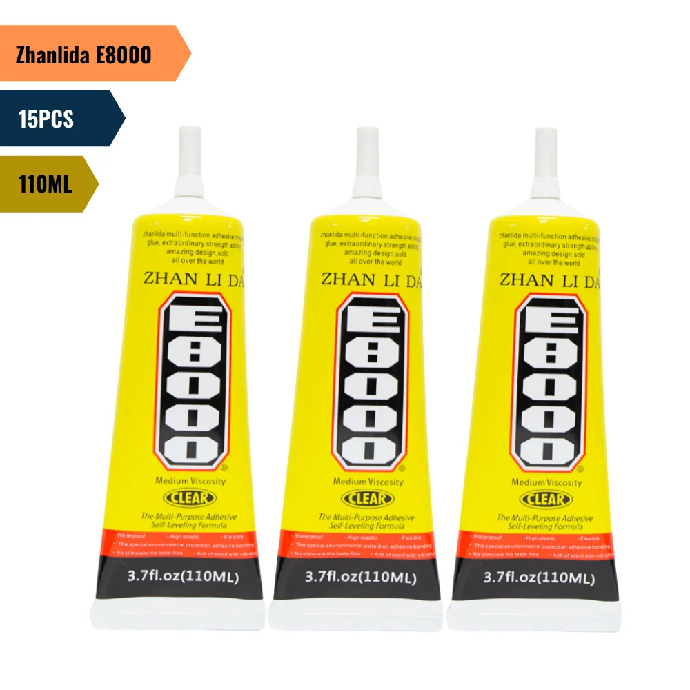 15PCS Zhanlida E8000 110ML Clear Contact Phone Frame Repair Adhesive Multipurpose DIY Ceramic Glue With Precision Applicator Tip