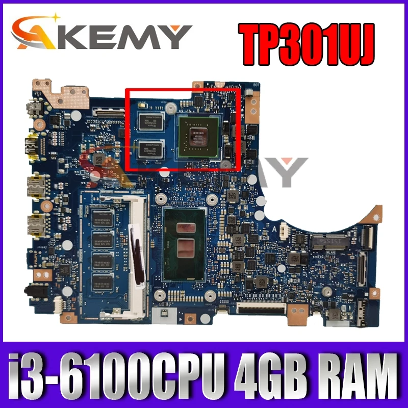 

TP301UJ i3-6100CPU 4GB RAM motherboard For ASUS TP301UJ TP301U TP301 Laptop mainboard Tested free shipping