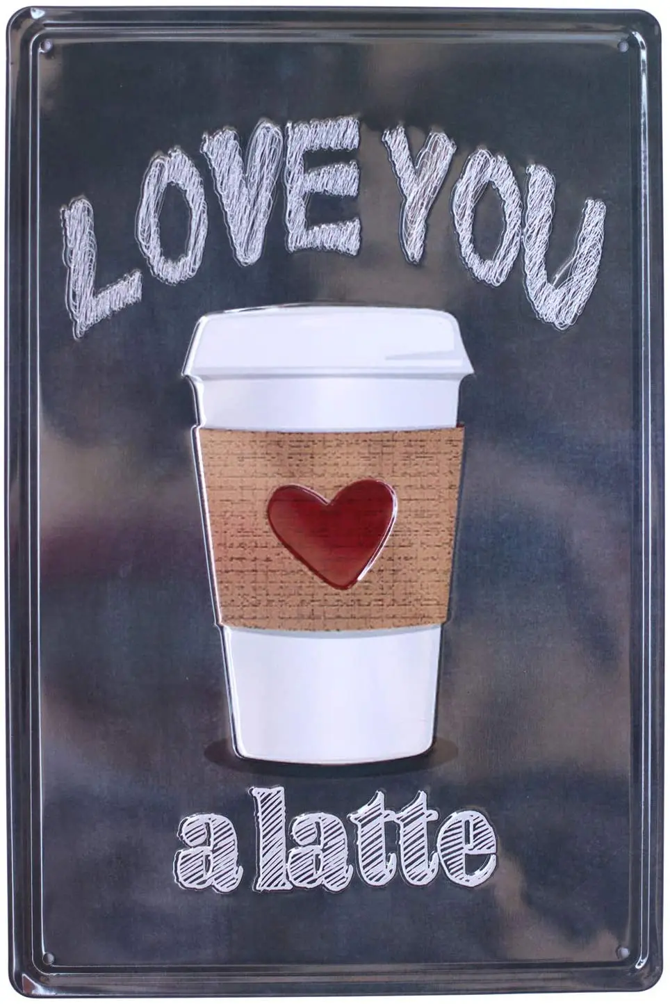 

Love You A Latte Coffee Art Poster Metal Tin Sign, Emboss Tag Plaque Wall Decor