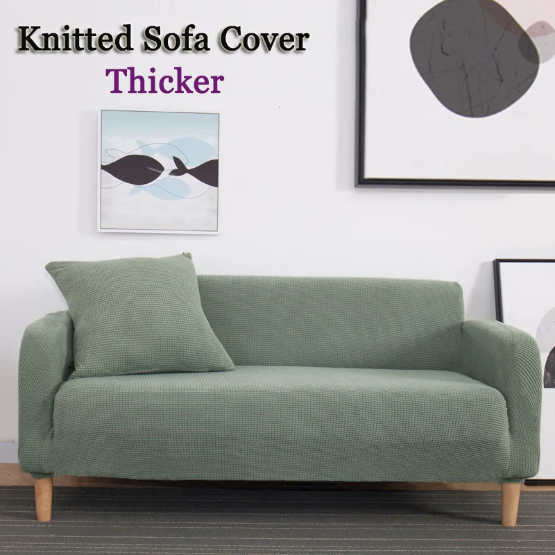

Stretch Solid Color Sofa Cover Knitted Thickening Non-Slip Machine Washable Suitable for Household Children and Pets 1/2/3/4Seat