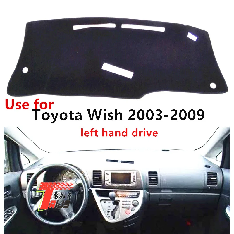 

TAIJS Factory 3 colors New Design Polyester Fibre Car Dashboard Cover For TOYOTA Wish 2003-2009 Left hand drive