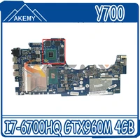 akemy for lenovo ideapad y700 y700 15isk laptop motherboard by511 nm a541 i7 6700hq cpu gtx960m 4gb gpu tested 100 working