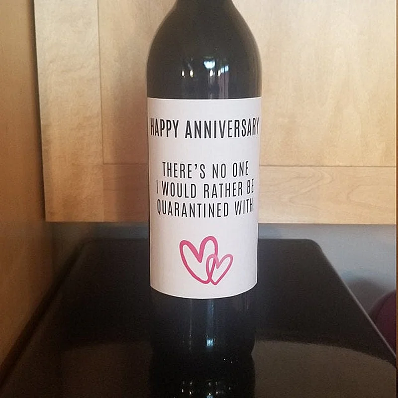 

Custom Happy Anniversary Bottle Label,Funny Anniversary,Quarantine Couple,Anniversary,Social Distancing,Gift for Wife Wine Label