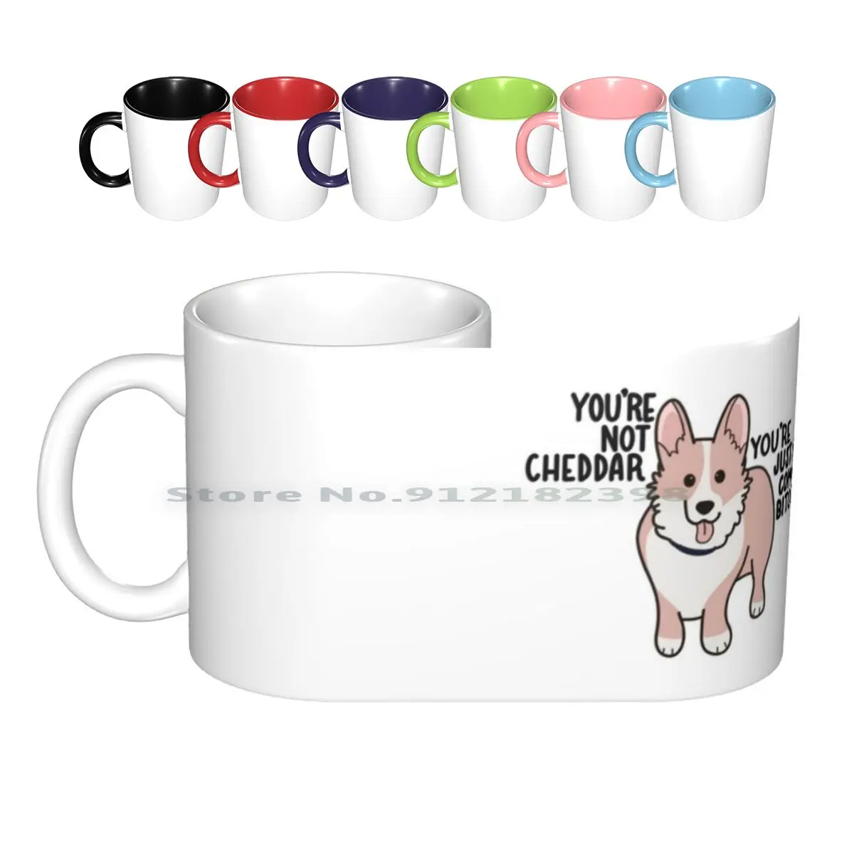 

Not Cheddar Ceramic Mugs Coffee Cups Milk Tea Mug Cheddar Brooklyn Nine Nine Brooklyn Brooklyn 99 99 Nine Nine Corgi Holt