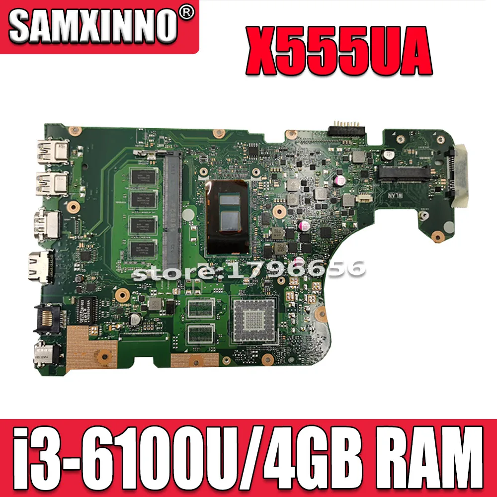 

X555UA original mainboard For Asus X555UJ X555UF X555UQ X555UB X555U F555U A555U K555U I3-6100/6006U 4GB RAM Laptop motherboard