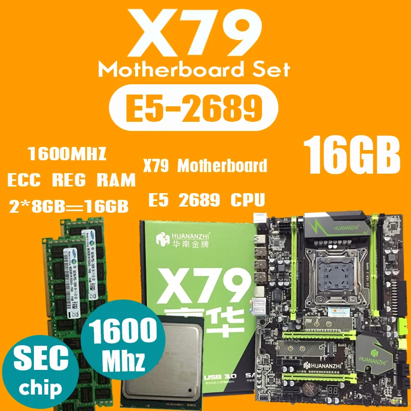 Материнская плата HUANANZHI X79 LGA2011 ATX combos E5 2689 cpu 2pcs x 8GB = 16GB DDR3 ram 1600Mhz PC3 12800R PCI-E NVME M.2 SSD