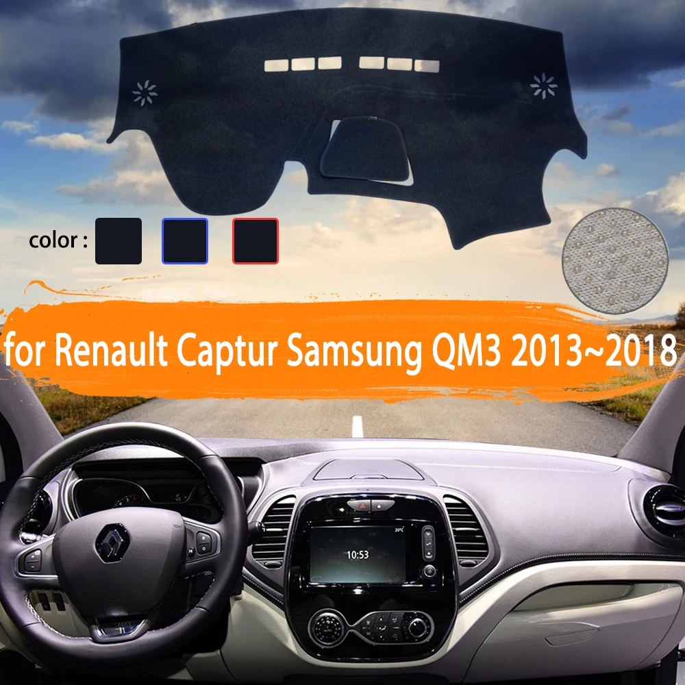 

for Renault Captur Samsung QM3 2013~2018 Car Dashboard Cover Dashmat Avoid light Sun Shade Carpet Car Accessories 2014 2015