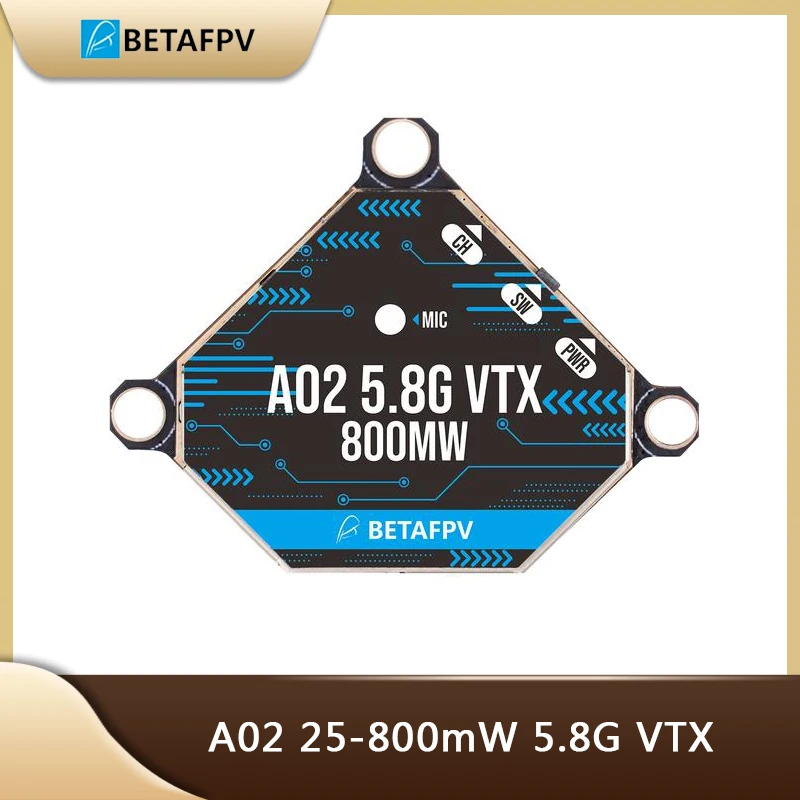 

Дрон BETAFPV A02, 25-800 МВт, 5,8 ГГц, VTX, для радиоуправляемых моделей FPV Quad X-Knight, Beta85X/95X,TWIG