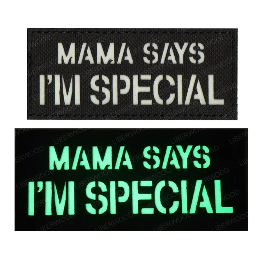 MAMA SAYS I'm SPECIAL Funny Words saching Tactical Embroider Hook/Lp Morale Patch