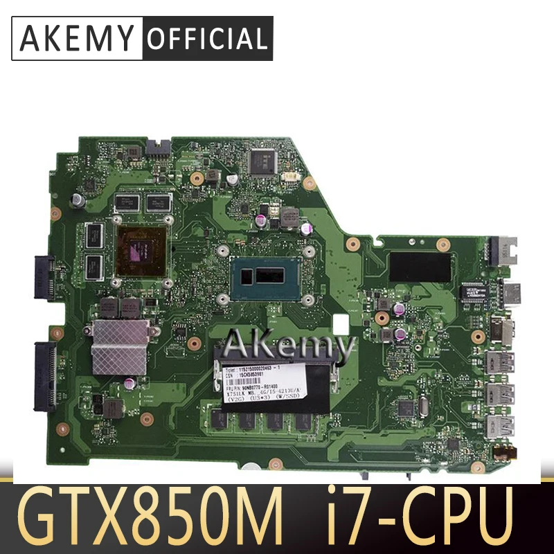 

Akemy X751LK Motherboard i7-4510 GTX850M/2GB For ASUS X751L X751LK X751LX Laptop motherboard X751LK Mainboard X751LK Motherboard