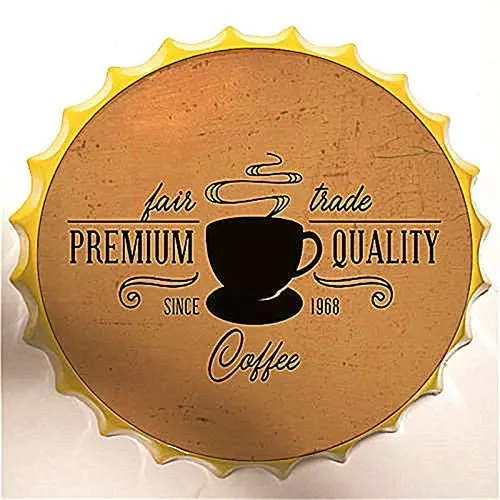

Modern Retro Tin Sign Bottle Cap Metal Poster- Premium Quality Coffee ! for Shop/Bar/Club/Cafe/Home/Wall Decor