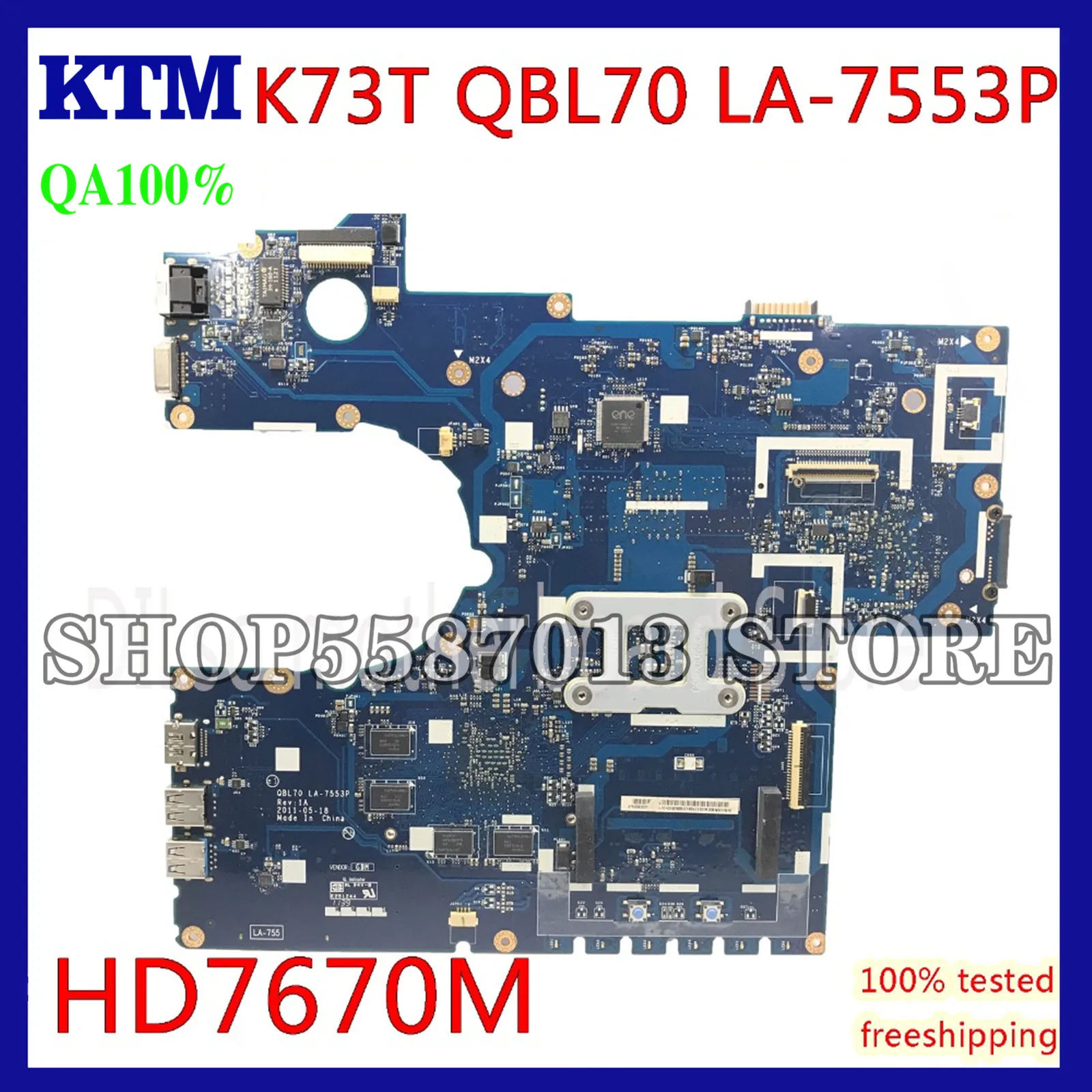 

KEFU QBL70 LA-7553P For ASUS K73T K73TK A73T X73T K73TA K73 P73T Laptop Motherboard with HD 7670M video card DDR3 Test 100%