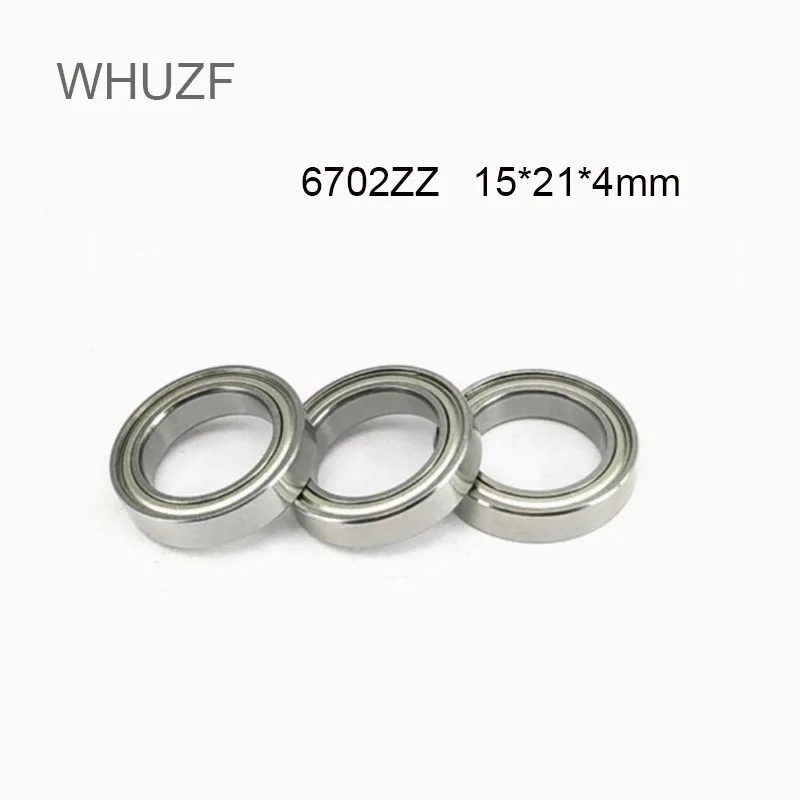 

WHUZF 20/50pcs 6702ZZ Bearing ABEC-1 15x21x4 mm Thin Section 6702 ZZ Ball Bearings 61702 ZZ 6702z GCR15 Bearing Steel 2021 Hot