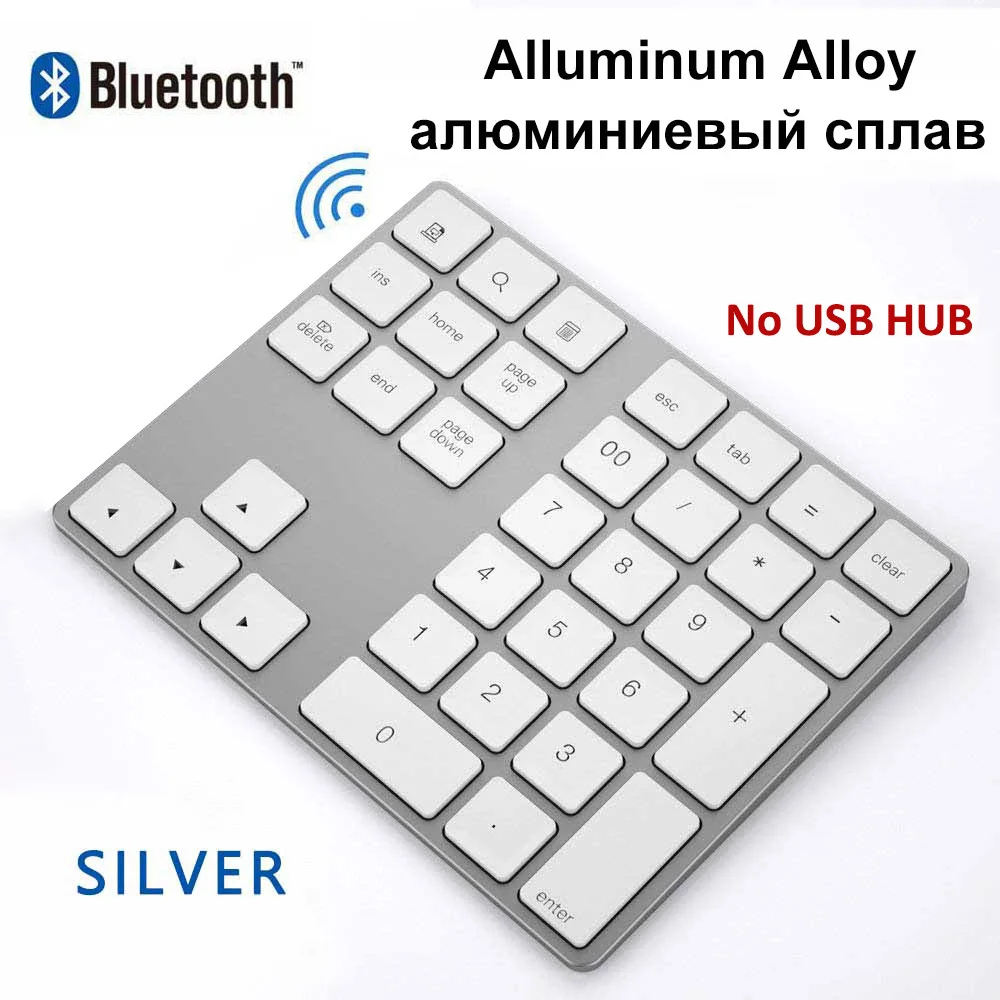 Alu SilverNo USB HUB AVATTO Aluminum Alloy Bluetooth Wireless Numeric Keypad with USB HUB Digital Input Function for Windows,Mac OS,Android laptop PC - Цвет: Alu SilverNo USB HUB