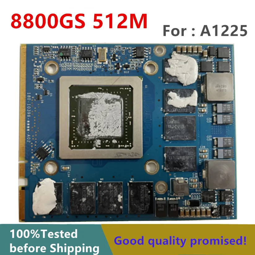 

661-4664 8800GS 512Mb Video Graphics Card For Imac A1225 24 "2008 Without Heatsink 180-10398-0005-A04 180-10398-0000