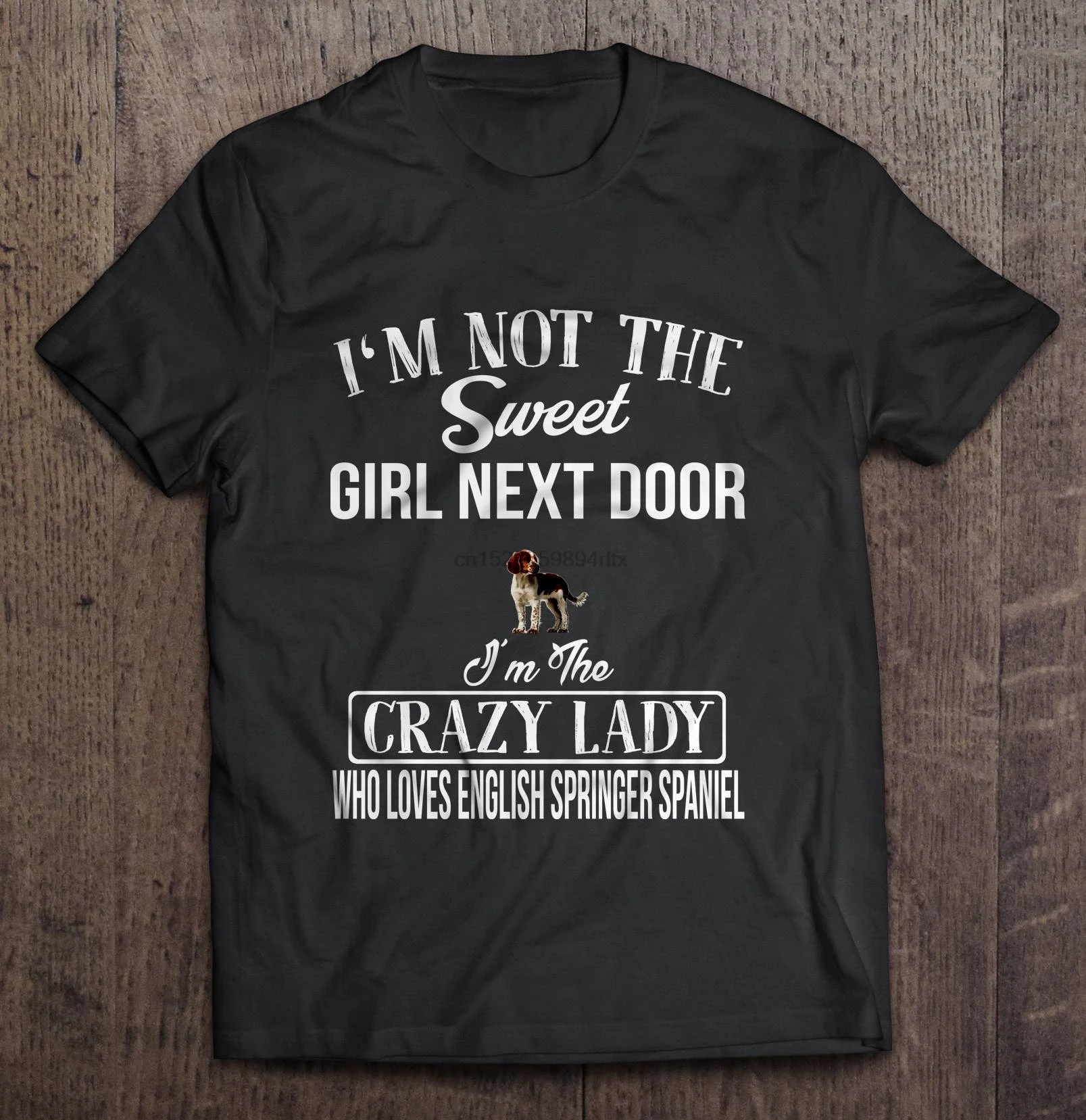 Мужская футболка I'm Not The Sweet Girl Crazy Lady которая любит английского Спрингера