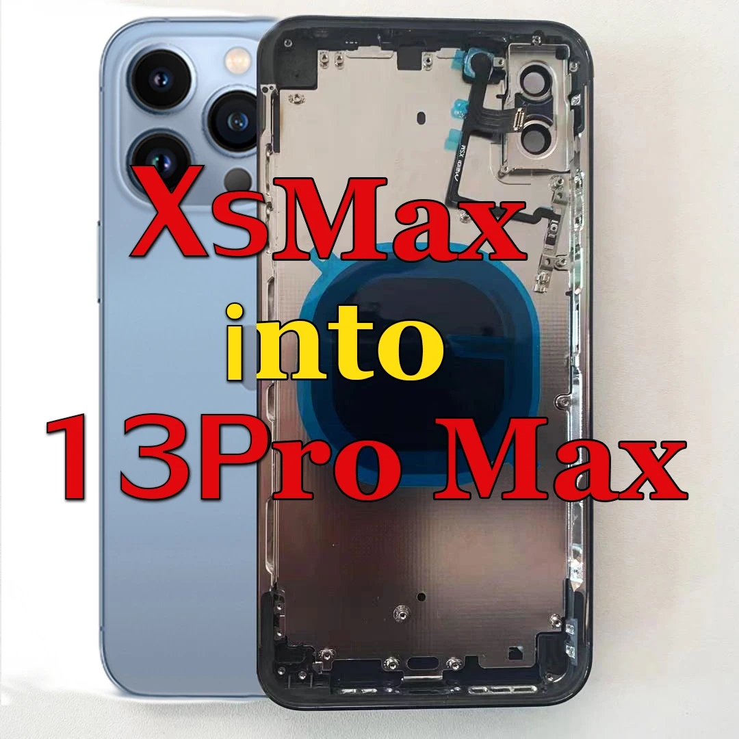 

Newest for iPhone Xs Max like 13 Pro Max Housing,DIY Chassis for Xs Max into 12 Pro Max Replacement Free Shipping