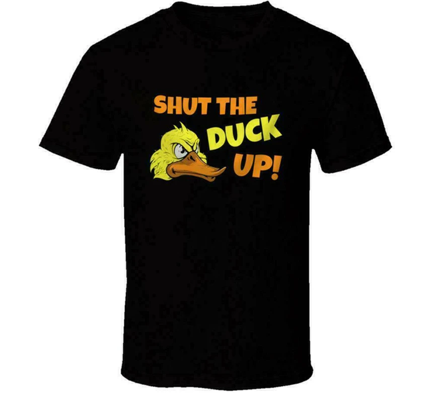 Новинка Shut The Duck Up мужская Футболка размер S-3Xl подарок новинка от США футболка