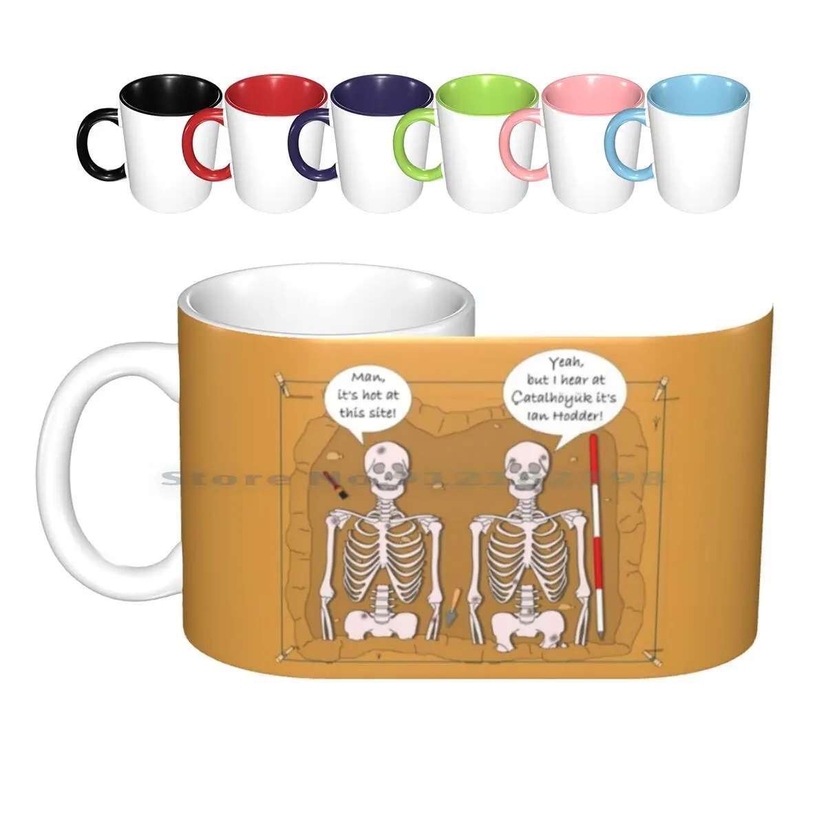 

Archaeology Humour Ceramic Mugs Coffee Cups Milk Tea Mug Archaeology Archaeologist Bones Skeleton Ian Hodder Catalhoyuk