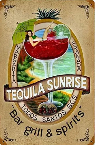 

Tequila Sunrise Todos Santos Bcs Metal Plaque Tin Sign Poster Home Cafe Club Club House Wall Decoration Retro Metal Plate