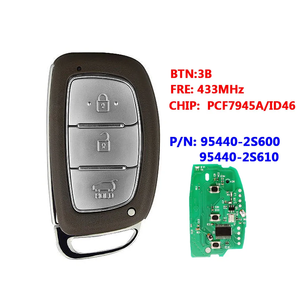 

Smart Remote Key Fob 3 Buttons 433Mhz PCF7945 Chip For Hyundai IX35 2015+, FCC ID: 95440-2S610