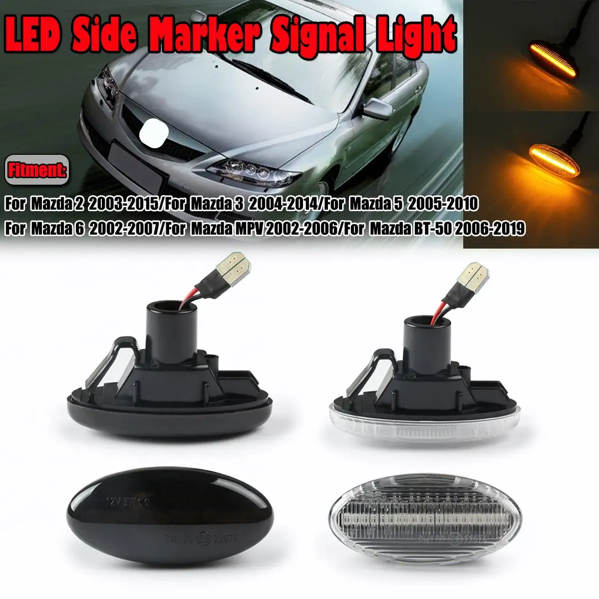 

Pair Turn Signal Light LED Side Marker Side Indicator Blinker signal lamp car light for Mazda 2 3 5 6 MPV BT-50 2003-2019