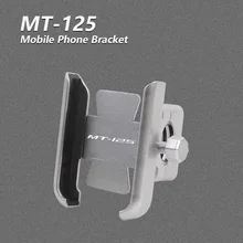 MT125 2021 Mobile Phone Bracket Accessories Parts Universal Motorcycle Cellphone Stand Holder For Yamaha MT 125 2015-2020 2019