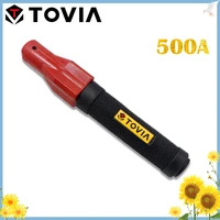 tovia 500a electrode holders 1 0 4 0mm welding clamp professional weld holder for welding machine