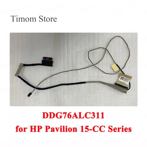 Видеокабель для ноутбука HP Pavilion 15-CC, 15,6 дюйма, FHD, HDC, 100% тестирование работы, OEM PN 928937-001 DDG76ALC311