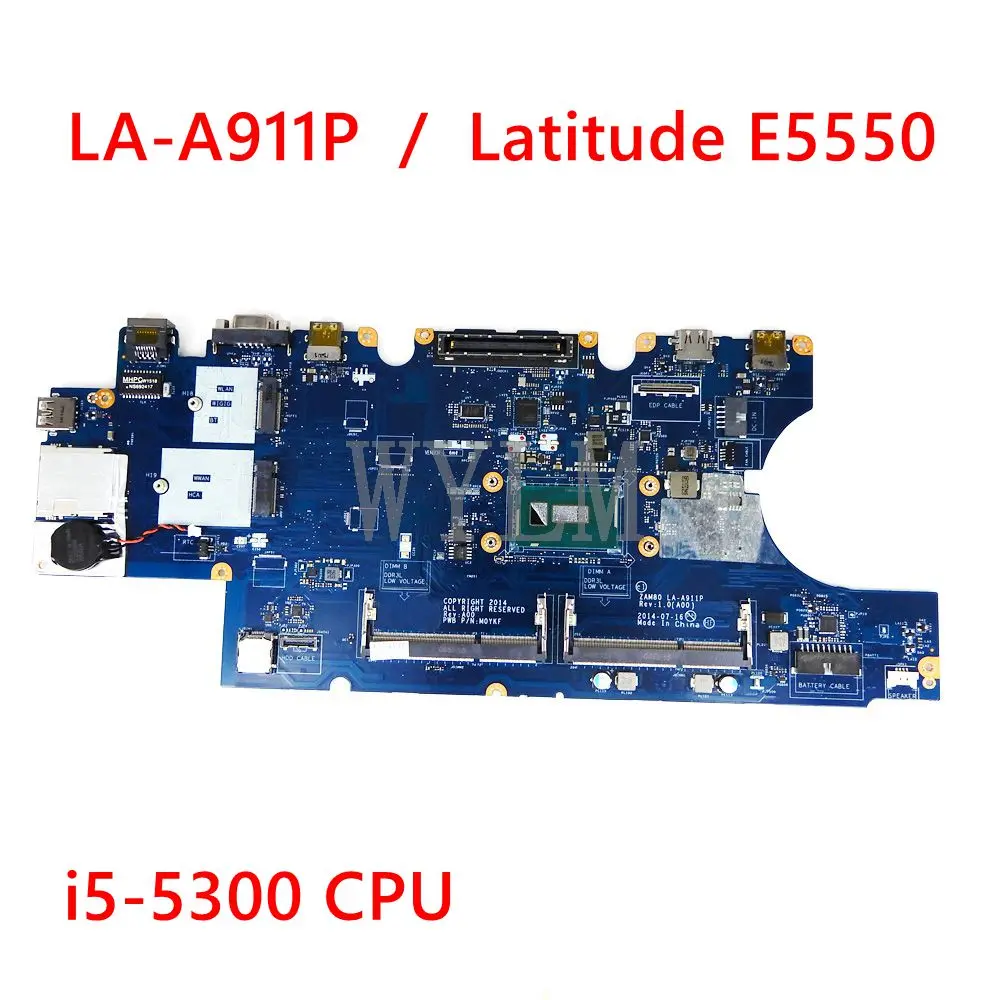 

LA-A911P Mainboard For Dell Latitude E5550 Motherboard i5-5300U CN-W4CTJ 0W4CTJ full tested