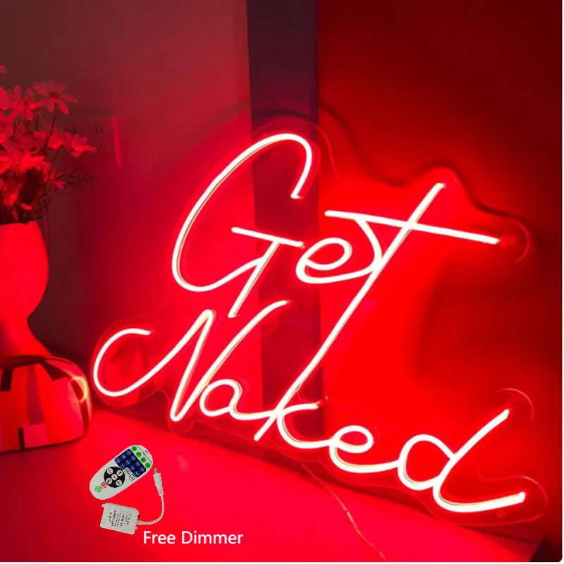 

OHANEONK Get Naked Neon Sign Neon Custom Neon Sign Flex Led Neon Light Sign Bar Decor Shop Decor Wedding Decor Room Decoration