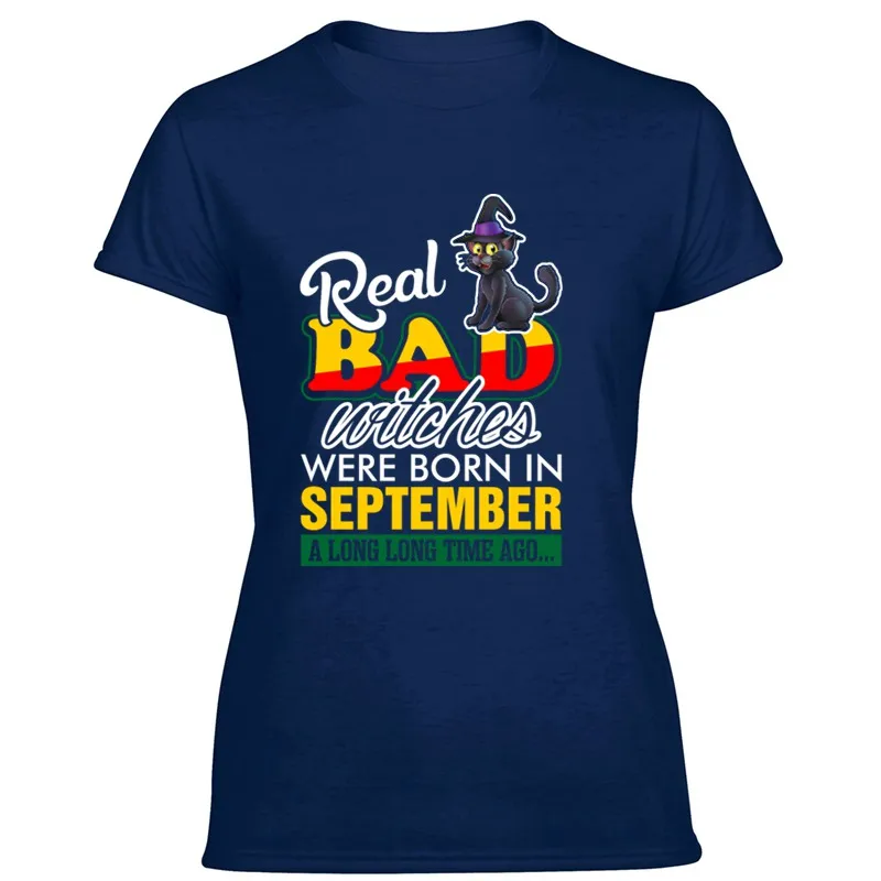 

Newest Real Bad Witches Born In September T-Shirt 2020 Tshirt For Mens Short-Sleeve 100% Cotton Tee Tops