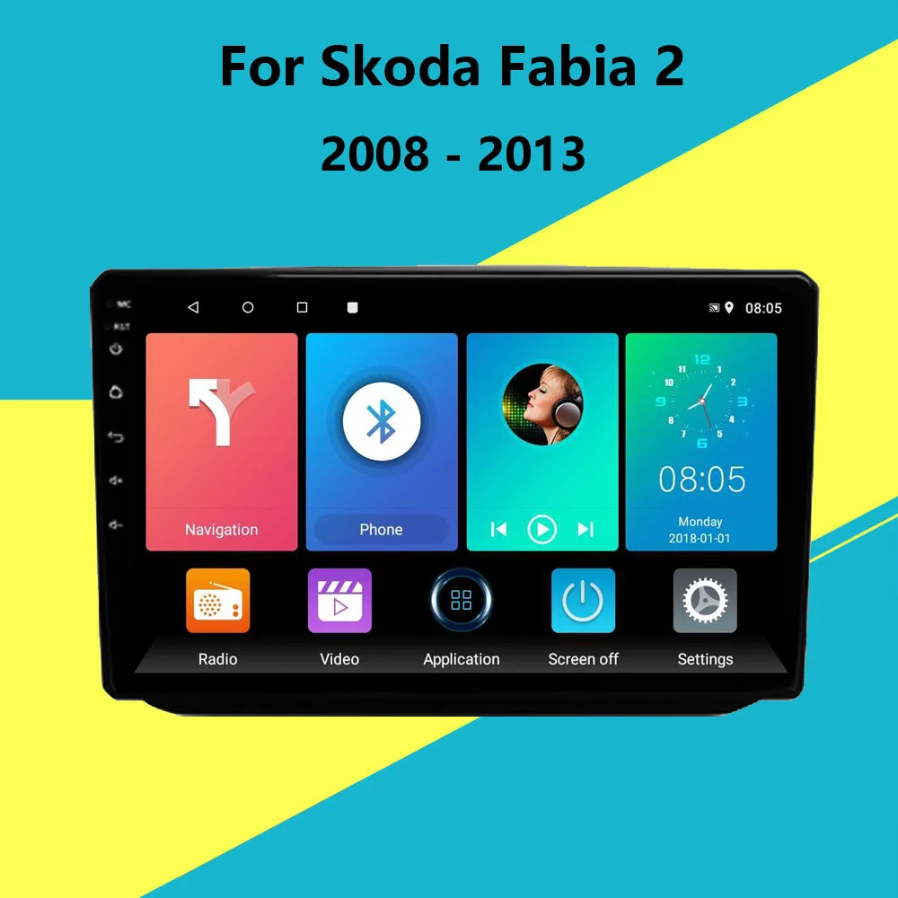 

For Skoda Fabia 2 2008 - 2013 2 Din Car Multimedia Player Android Autoradio GPS Navigation Car Stereo Head Unit with Frame
