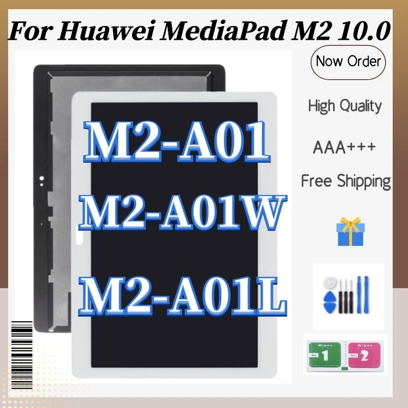 

10.1" For Huawei MediaPad M2 10.0 M2-A01 M2-A01W M2-A01L Touch Screen Digitizer Glass LCD Display Assembly Panel Replacement