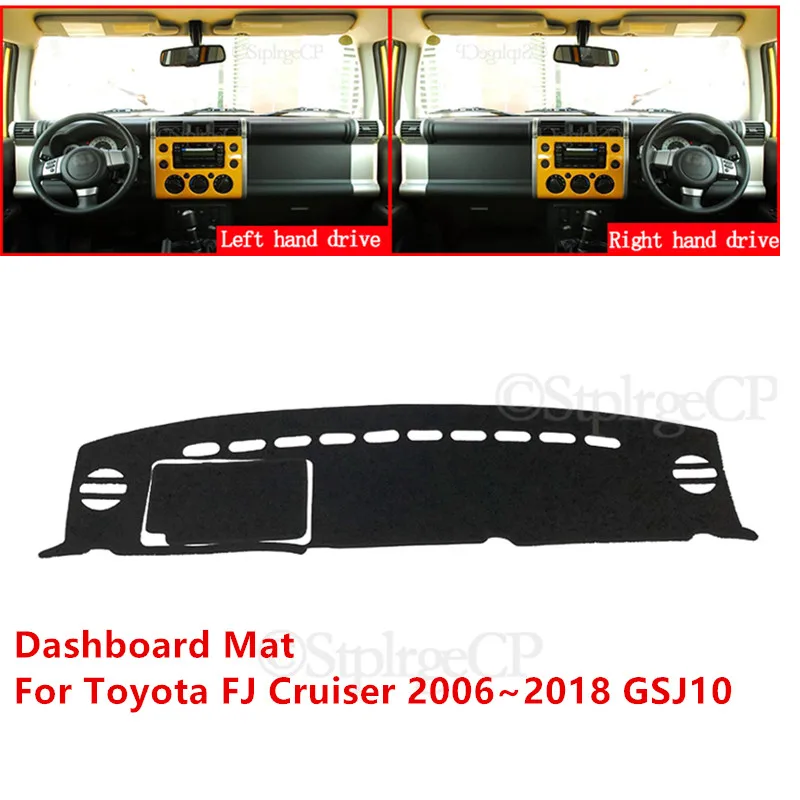 

For Toyota FJ Cruiser 2006~2018 GSJ10 High Quality Car Dashboard Cover Mat Sun Shade Pad Instrument Panel Carpets Accessories