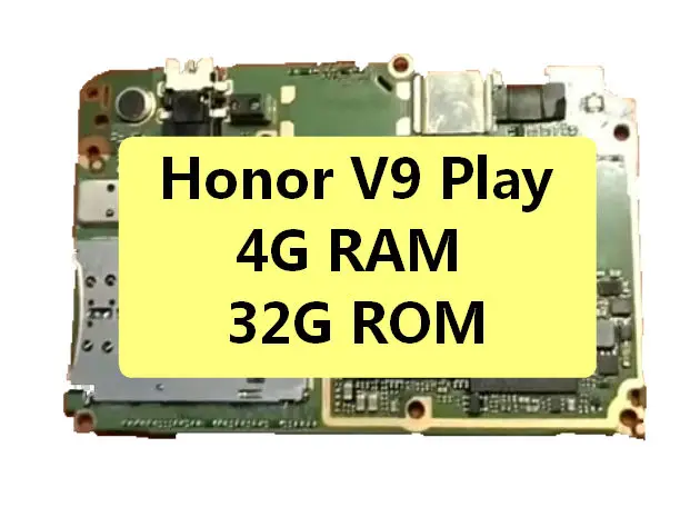 Материнская плата для Huawei Honor V9 Play материнская 3G RAM 4G 32G ROM логическая 1 шт. |
