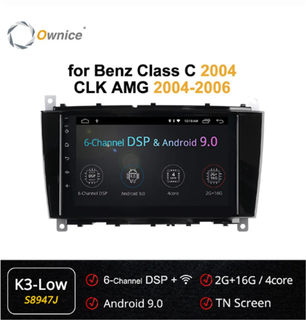 Ownice четырехъядерный Android 9 0 автомобильный DVD-плеер ForMercedes Benz C-Class C180 C200 CLK200 C230 4G DSP 360