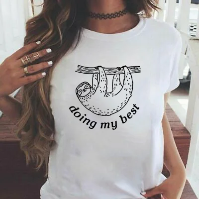 

Doing My Best Letter Funny T-Shirt Women Fashion Cute Sloth Printed Short Sleeved T-shirt Summer Lady Casual Graphic T Shirts